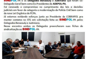 Ex-delegados-gerais se rendem, assinam ficha de filiação ao Sindipol e viram “bons companheiros” em defesa de direitos